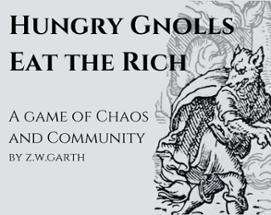 Hungry Gnolls Eat the Rich Image