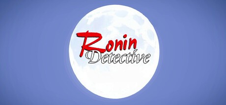Games like Ronin Detective
