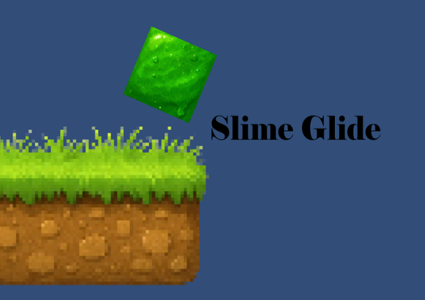 Slime Glide Image