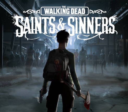The Walking Dead: Saints & Sinners Image