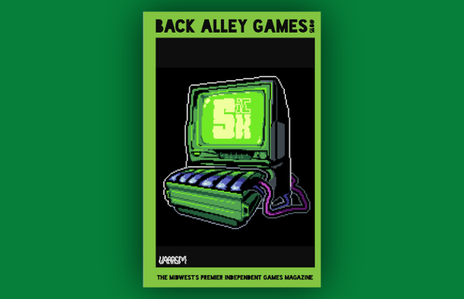 Back Alley Games #015 - The SICK Issue Image