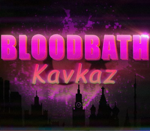 Bloodbath Kavkaz Image