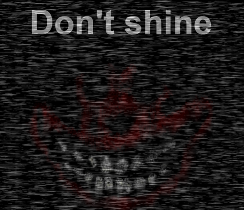 Don't shine Image