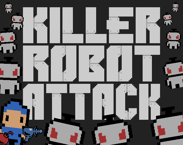 Games like Killer Robot Attack