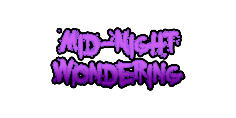 Mid-Night Wondering Image