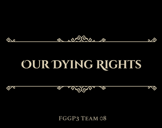 Our Dying Rights Game Cover