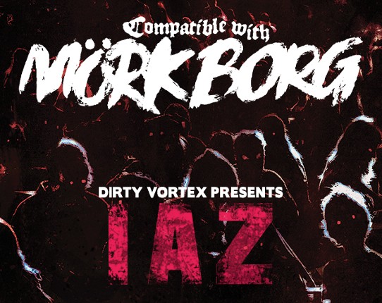 I AM ZOMBIE Compatible with MÖRK BORG Image
