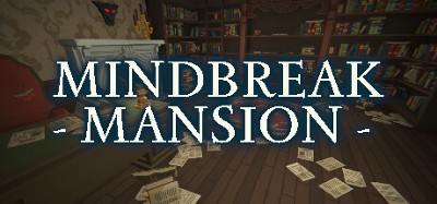 Mindbreak Mansion Image