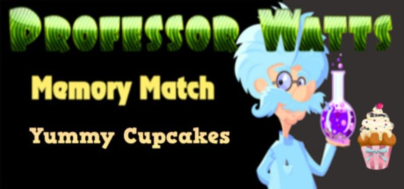 Professor Watts Memory Match: Yummy Cupcakes Game Cover