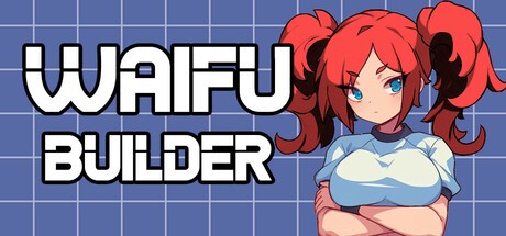 Games like Waifu Builder
