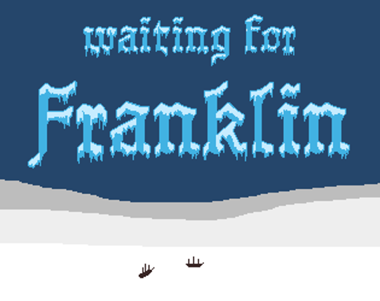 Waiting For Franklin Image