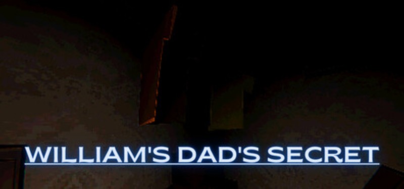 William's dad's secret Image