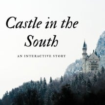 Castle in the South - An Interactive Story Image