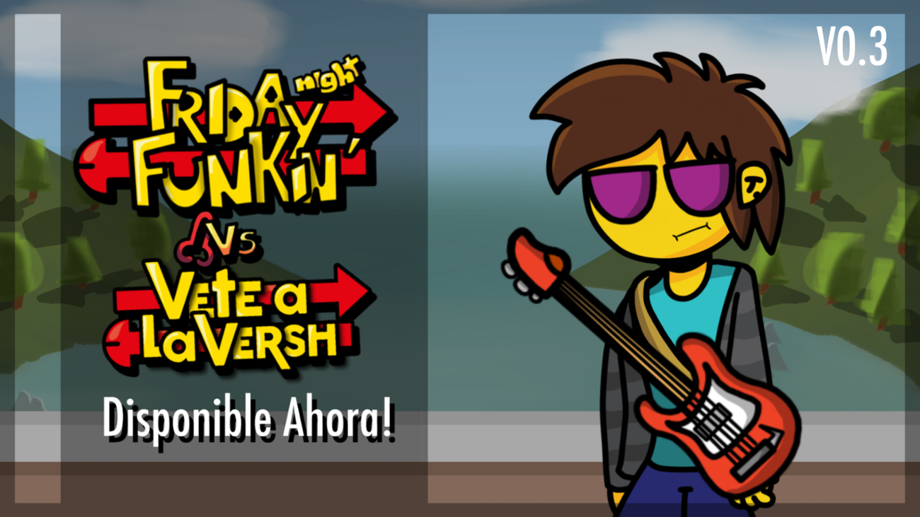 Games like Friday Night Funkin vs Vete A La Versh