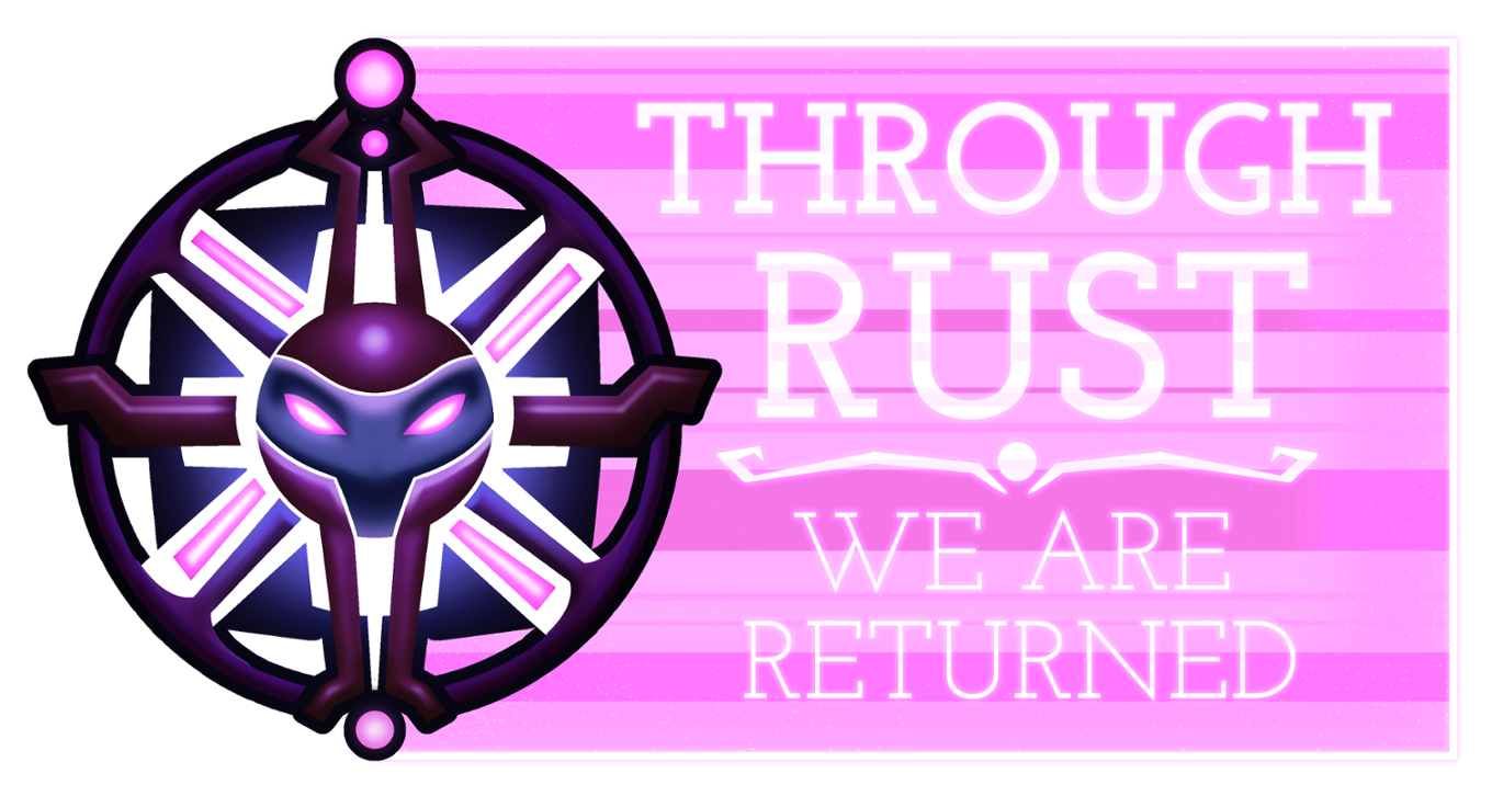 Games like Through Rust We Are Returned