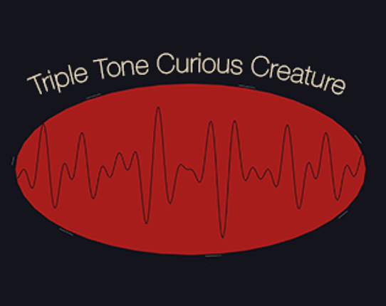 Triple Tone Curious Creature Game Cover