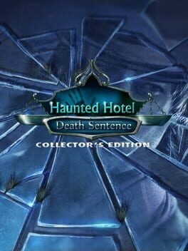 Games like Haunted Hotel: Death Sentence