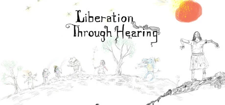 Games like Liberation Through Hearing