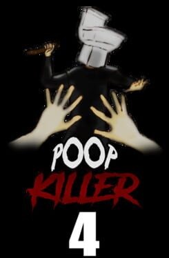 Games like Poop Killer 4