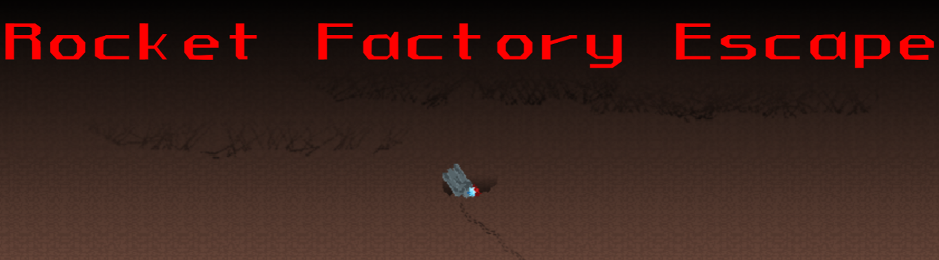 Games like Rocket Factory Escape