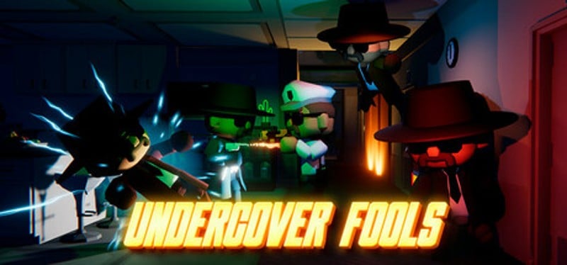 Undercover Fools Image