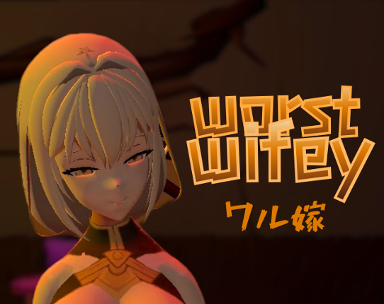 Worst Wifey (ワル嫁) Image