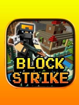 Games like Block Strike