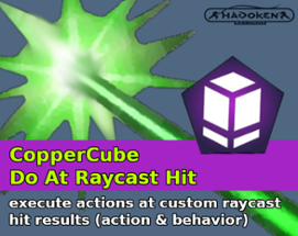 CopperCube Do At Raycast Hit Image