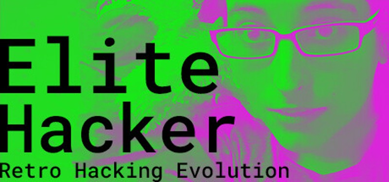 Elite Hacker: Retro Hacking Evolution: Grand Theft Transsexual Uplink Matrix Terminator SEO Words Image