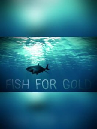 Fish for gold Game Cover