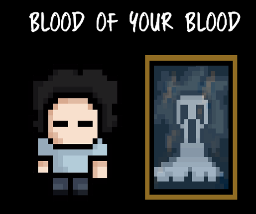 Blood of your Blood Image