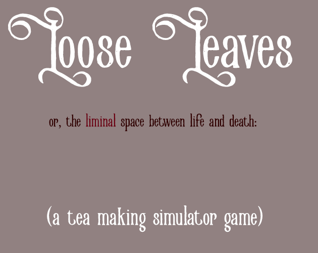 Games like Loose Leaves