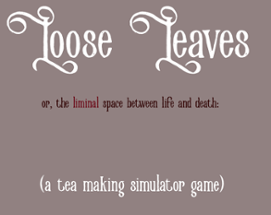 Loose Leaves Image