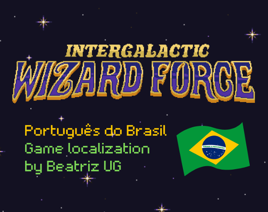Intergalactic Wizard Force Image