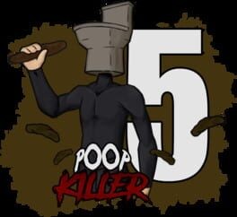 Games like Poop Killer 5