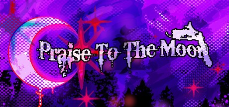 Games like Praise To The Moon