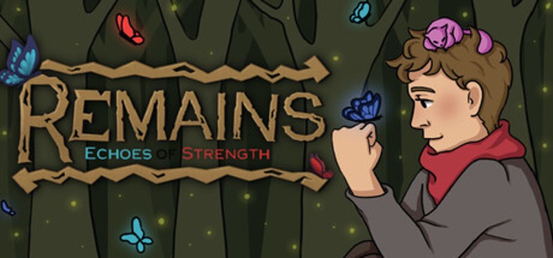 Remains: Echoes of Strength Image