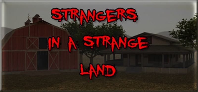 Strangers in a Strange Land Game Cover