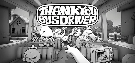 Games like Thank You Bus Driver