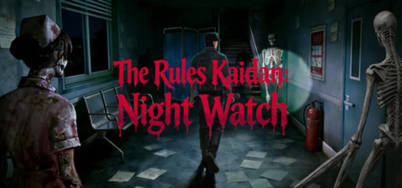 The Rules Kaidan: Night Watch Image