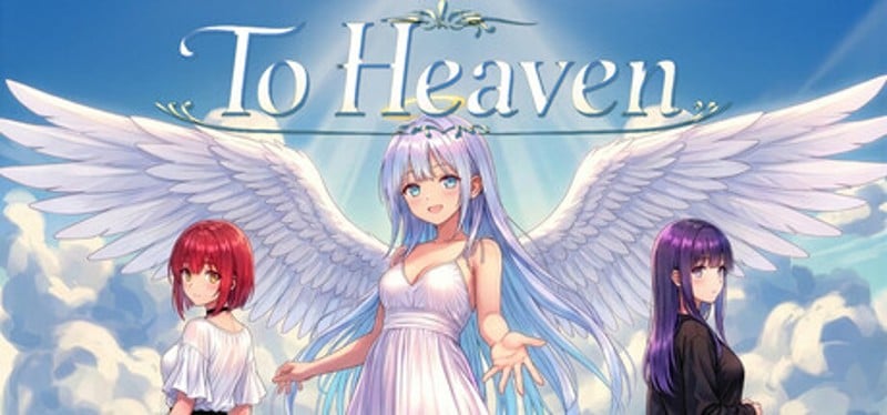 To Heaven Image