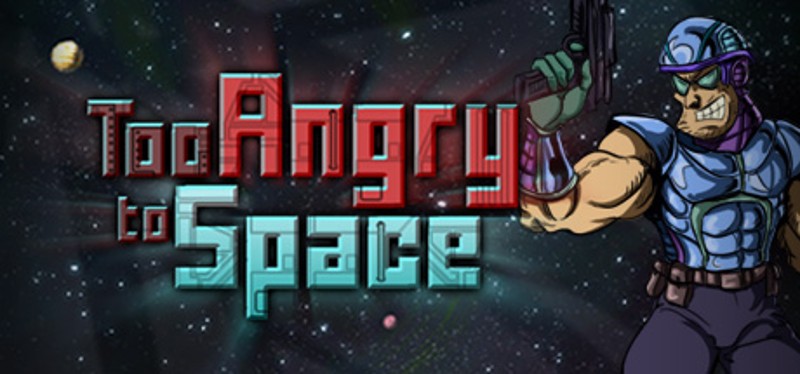 Too Angry to Space Game Cover