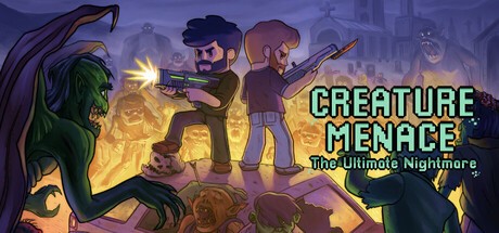 Games like Creature Menace: The Ultimate Nightmare