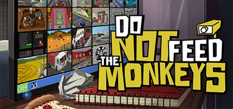 Do Not Feed the Monkeys Image