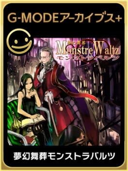 Games like G-Mode Archives+: Monstre Waltz
