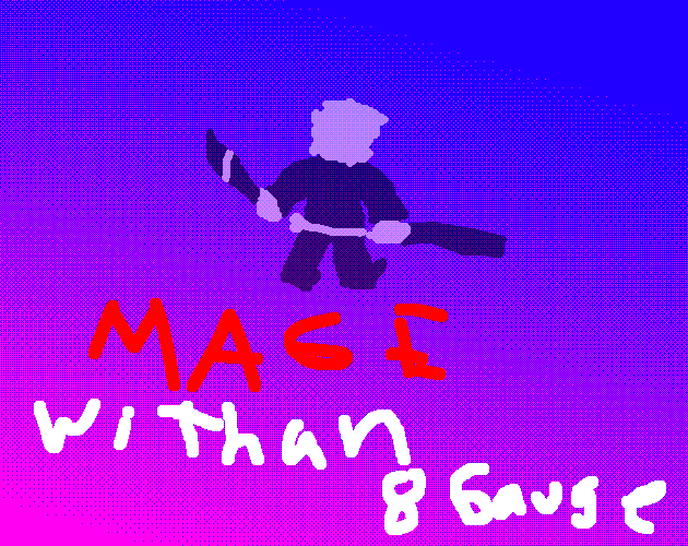 Games like Mage With An 8-Gauge