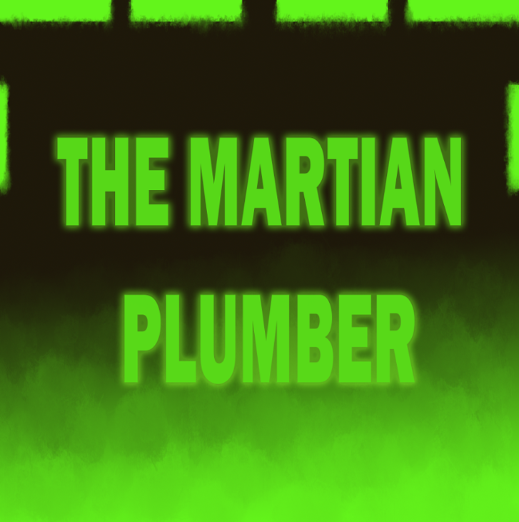 Games like The Martian Plumber