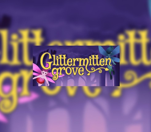 Glittermitten Grove Image