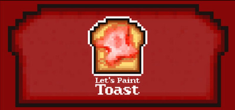 Let's Paint Toast Image