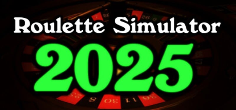 Roulette Simulator 2025 Game Cover